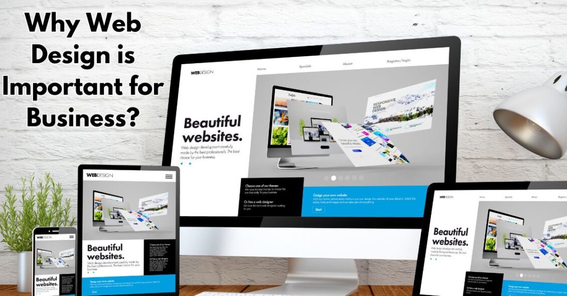 Why Web Design is Important for Business?